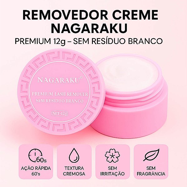 Removedor Creme Nagaraku Profissional para Extensão de Cílios 12g