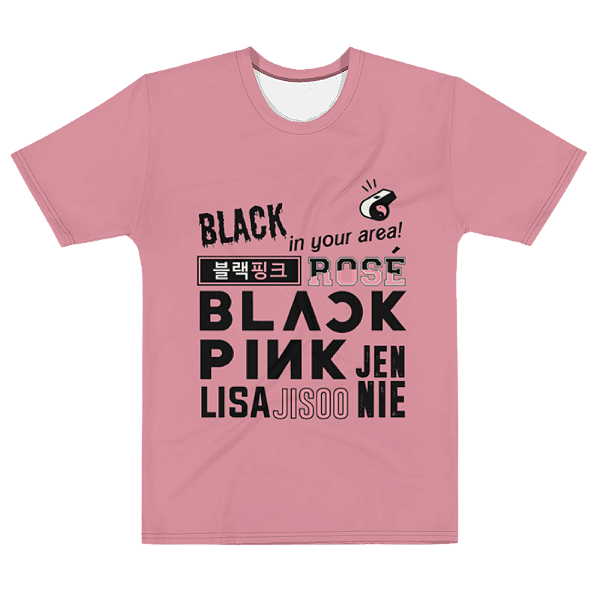 BLACK PINK - In Your Area - Camiseta de KPOP Saldão