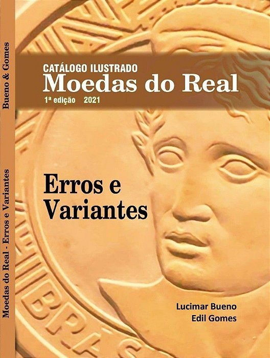 Catálogo Moedas do Real: Erros e Variantes