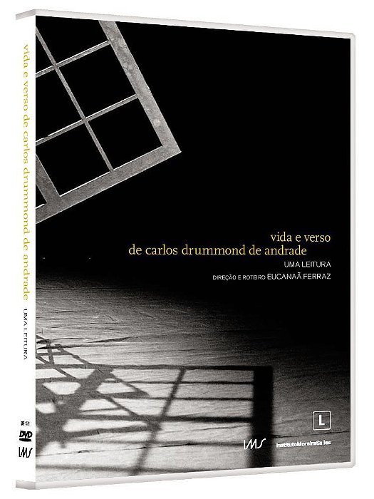 VIDA E VERSO DE CARLOS DRUMMOND DE ANDRADE - UMA LEITURA