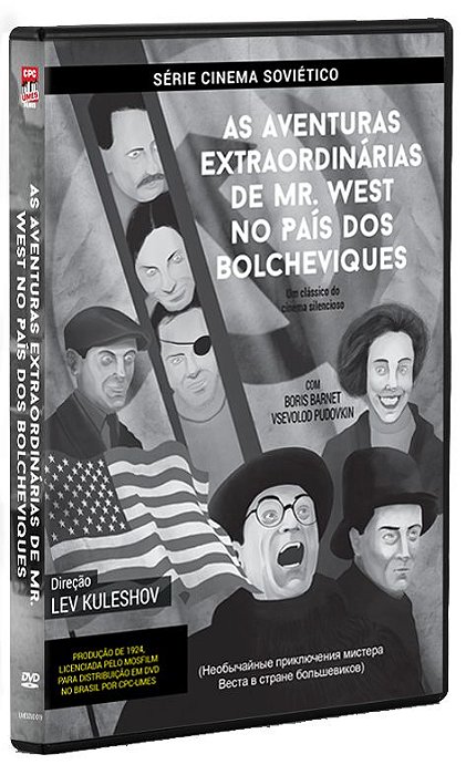 AS AVENTURAS EXTRAORDINÁRIAS DE MR. WEST NO PAÍS DOS BOLCHEVIQUES