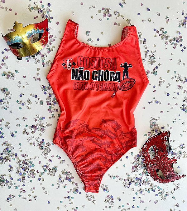 BODY GOSTOSA NÃO CHORA ADULTO