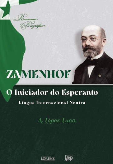Zamenhof, o Iniciador do Esperanto