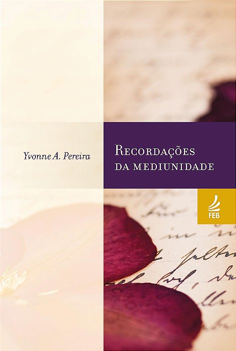 Recordações da Mediunidade