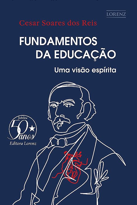 Fundamentos da Educação - Uma Visão Espírita