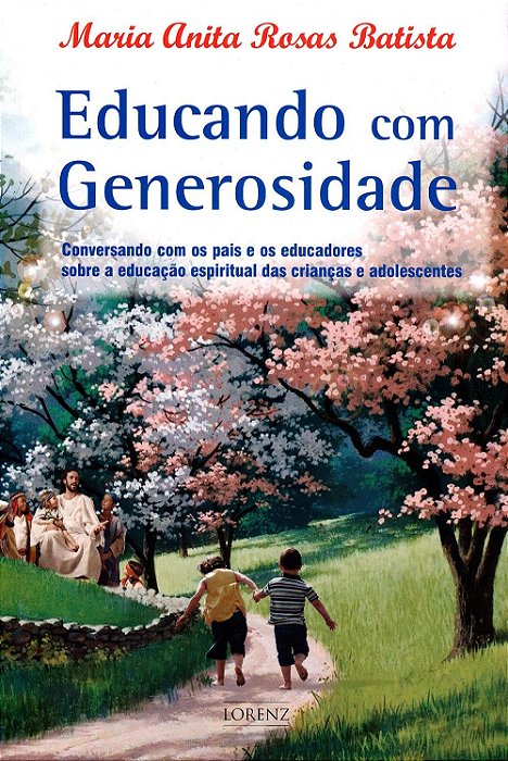 Educando com Generosidade