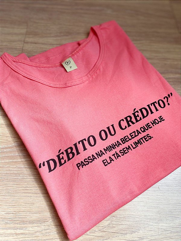T-shirt Debito ou credito?