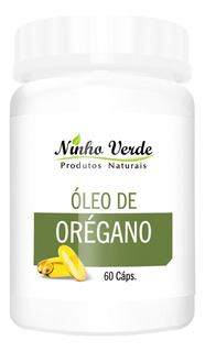 OLEO DE OREGANO 60 CAPSULAS DE 1000MG NINHO VERDE ORIGANUM VULGARE