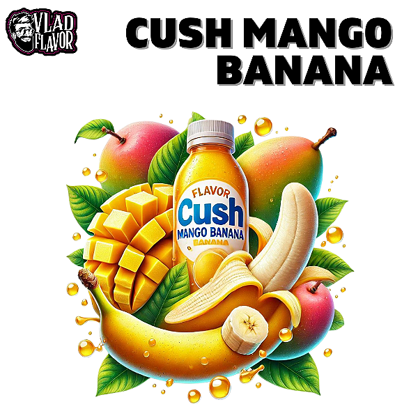 Cush Mango Banana 10ml | VF