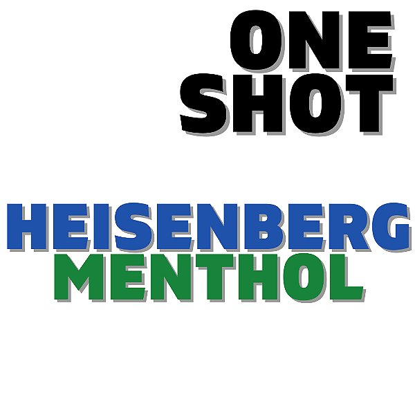 One Shot - Heisenberg Menthol | VFO