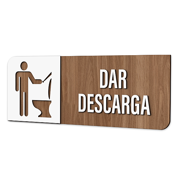 Placa de Sinalização Indicativa - Dar Descarga