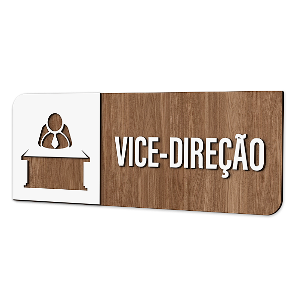 Placa de Sinalização Indicativa - Vice Direção
