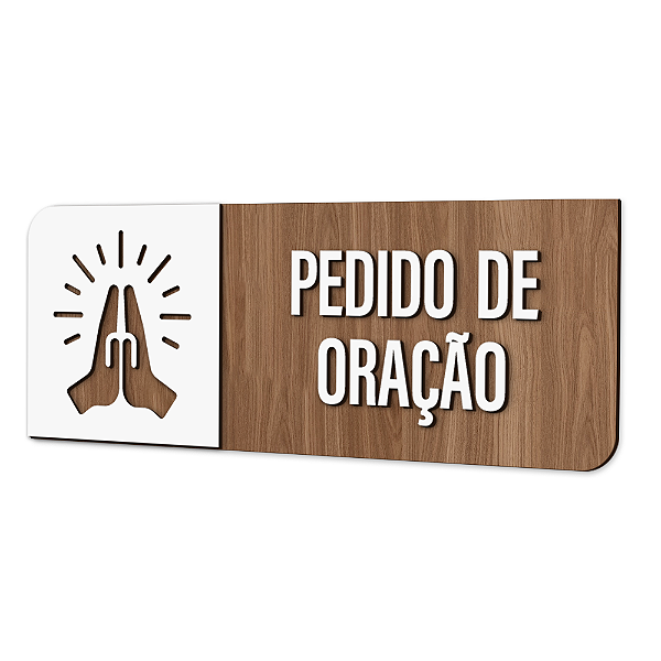 Placa de Sinalização Indicativa - Pedido de oração