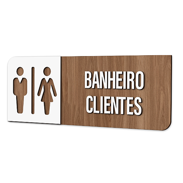 Placa de Sinalização Indicativa - Banheiro Clientes