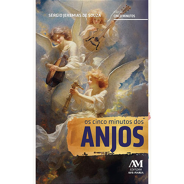 Os cinco minutos dos Anjos