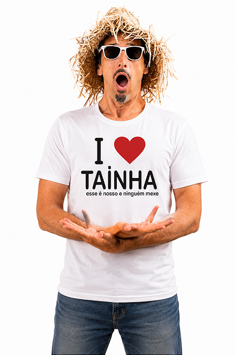 Camiseta Mané Darci I Love Tainha