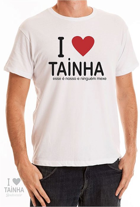 Camiseta Mané Darci I Love Tainha