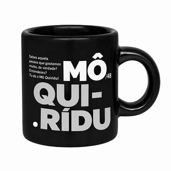 Mini Caneca Mô Quirídu! 100 ml