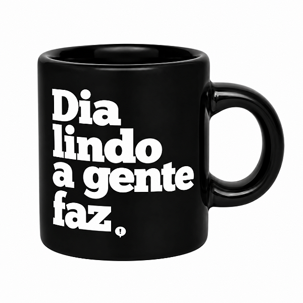 Mini Caneca Dazaranha Dia Lindo Preta - 100ml