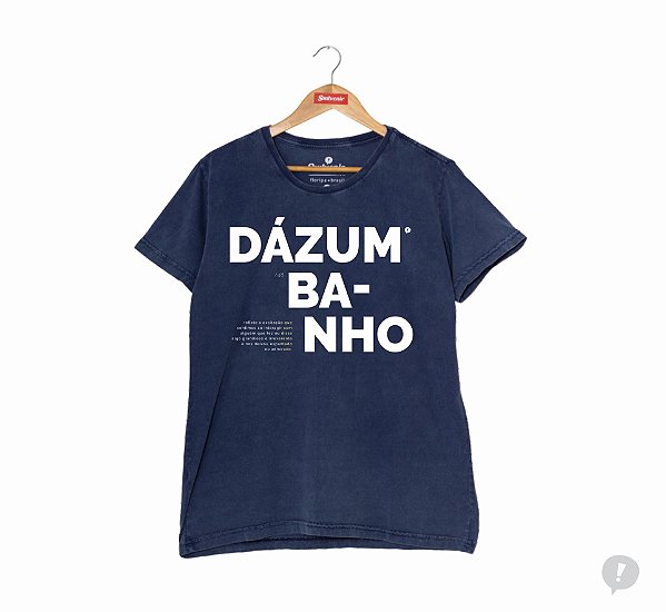 Camiseta Dázum Banho