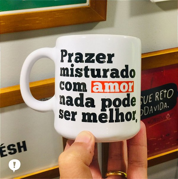 Caneca Dazaranha Chega Mais Cedo