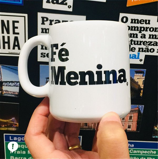 Caneca Dazaranha Fé Menina