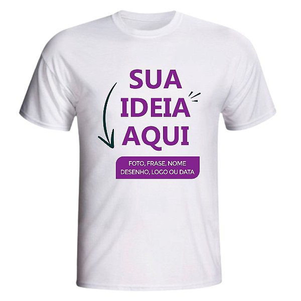 Camisa Personalizada do seu Jeito
