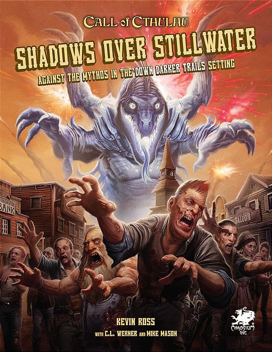 Call of Cthulhu RPG - Shadows over Stillwater - Importado