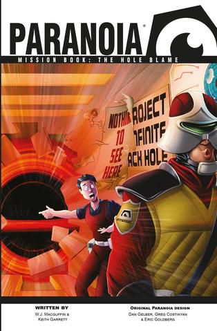 Paranoia RPG : Mission Book: The Hole Blame - Importado