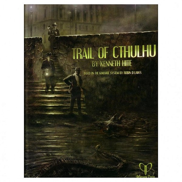 Trail of Cthulhu: The Trail of Cthulhu Corebook - Importado