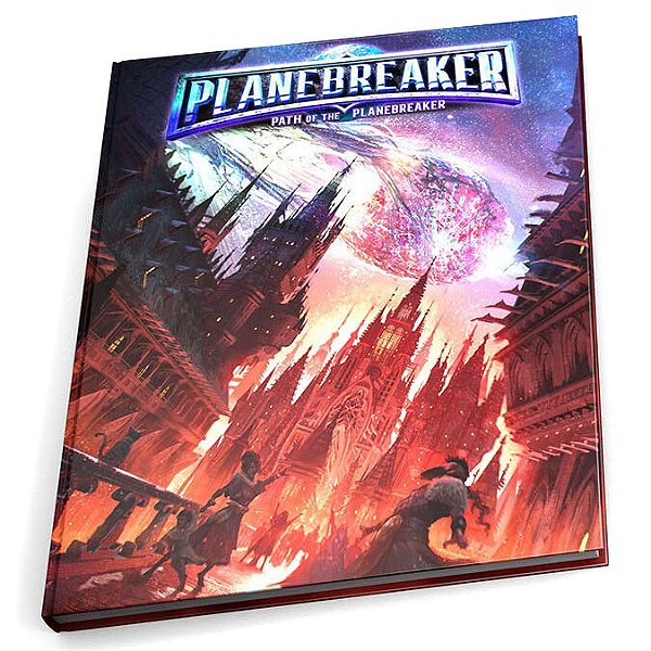 D&D 5E: Path of the Planebreaker - Importado
