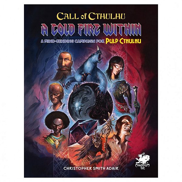 Call of cthulhu 7E: Pulp: A Cold Fire Within - Importado