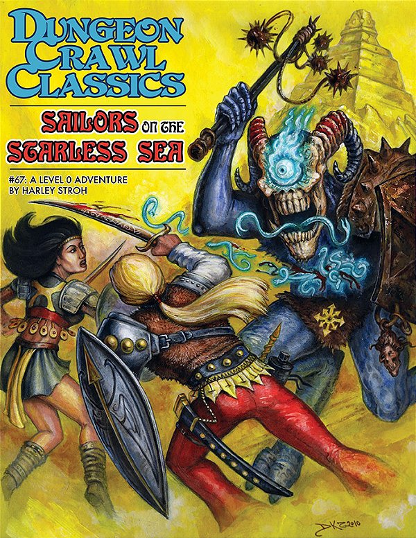DCC #67: Sailors on the Starless Sea (DCC RPG Adventure) - Importado