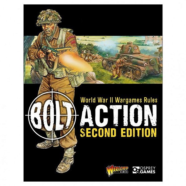 Bolt Action: WWII Wargames Rules (2nd Edition) - Importado