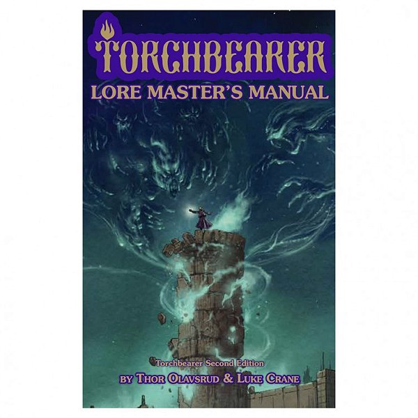 Torchbearer 2nd Ed: Lore Master’s Manual - Importado