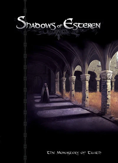 SHADOWS OF ESTEREN: MONASTERY OF TUATH - Importado