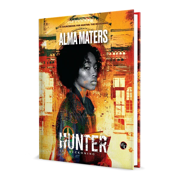 Hunter: The Reckoning 5th Edition Roleplaying Game Alma Maters Sourcebook - Importado