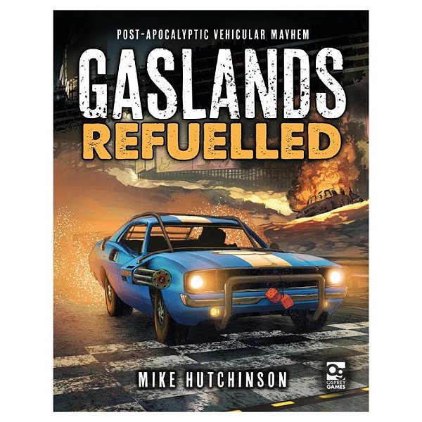 Gaslands: Refueled: Post-Apocalyptic Vehicular Mayhem - Importado