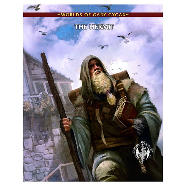 Castles & Crusades: Adventure: Gary Gygax's The Hermit