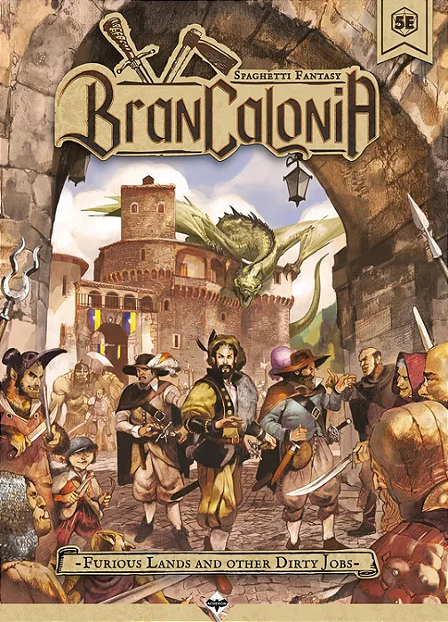 Brancalonia: Furious Lands and Other Dirty Jobs (5E)