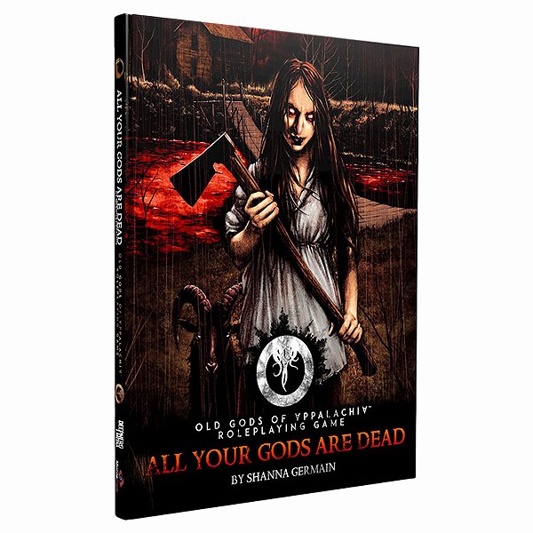 Old Gods of Appalachia RPG: All Your Gods Are Dead