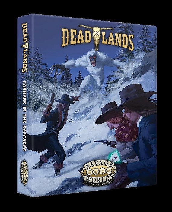 Deadlands: the Weird West – Carnage in the Cascades Boxed Set