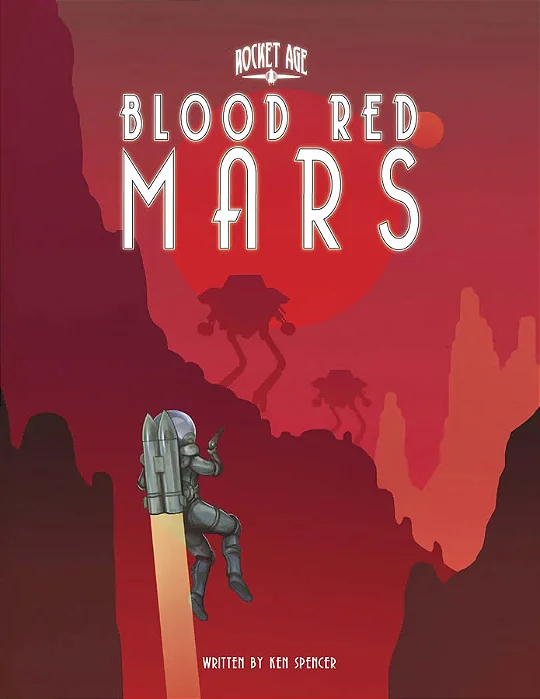 Rocket Age: Blood Red Mars