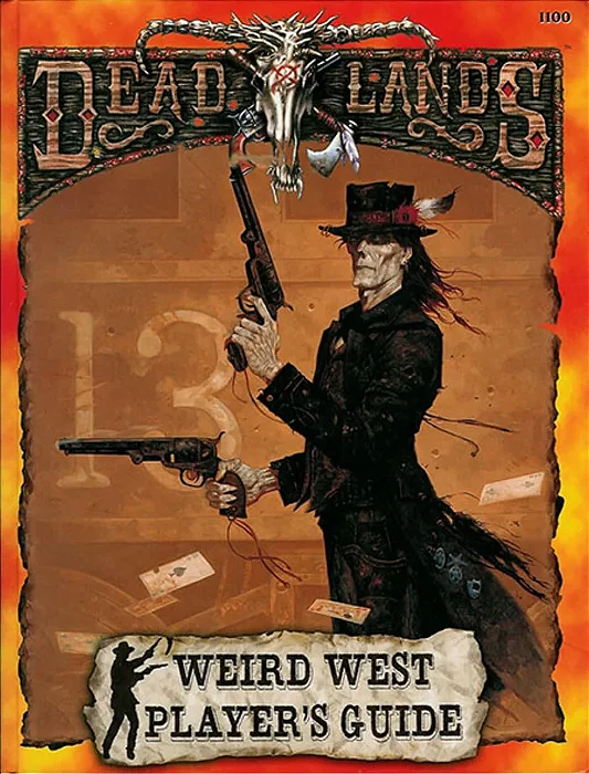 Deadlands Classic: Weird West Players Guide