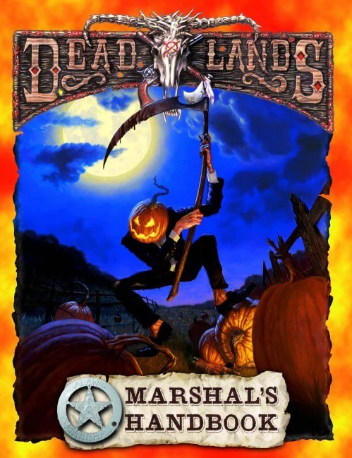 Deadlands Classic: Marshal's Handbook