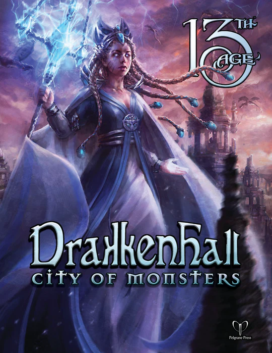 13th Age: Drakkenhall - City of Monsters