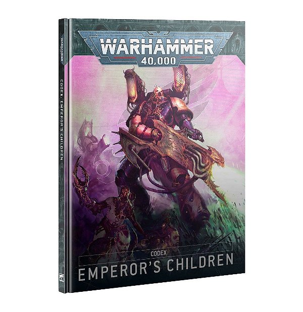 Warhammer 40.000 - Codex: Emperor's Children - 10th Edition - English