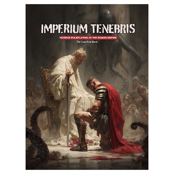 Imperium Tenebris: The Core Rule Book