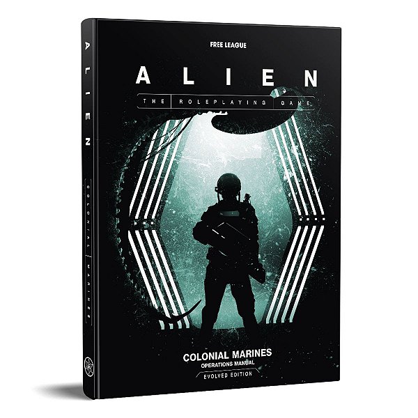 ALIEN RPG Colonial Marines Operations Manual Evolved Edition