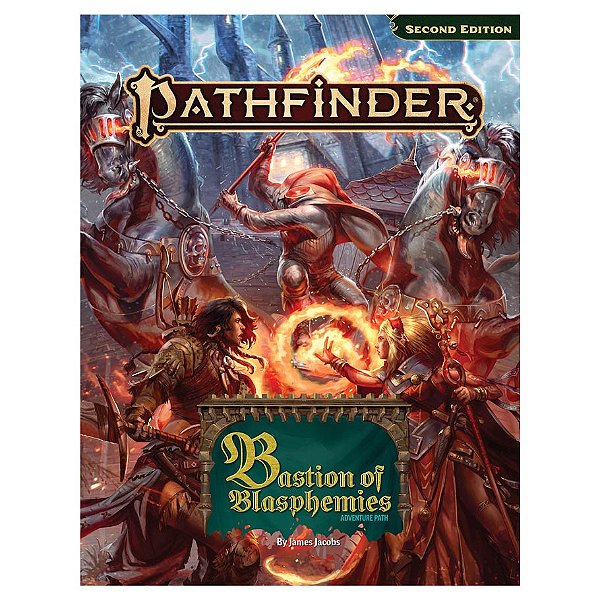Pathfinder 2E: Bastion of Blasphemies Adventure Path